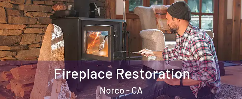  Fireplace Restoration Norco - CA